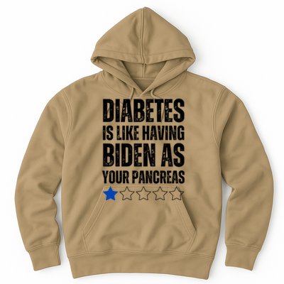 Funny Diabetes Is Like Having Biden As Your Pancreas Hoodie