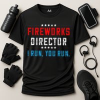 Fireworks Director If I Run You Run Performance Shirt