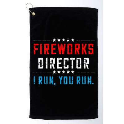 Fireworks Director If I Run You Run Golf Towel