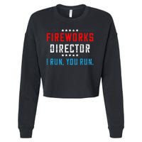 Fireworks Director If I Run You Run Cropped Pullover Crew