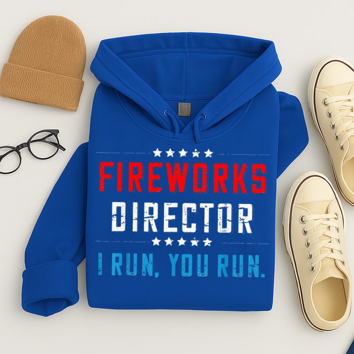 Fireworks Director If I Run You Run Hoodie