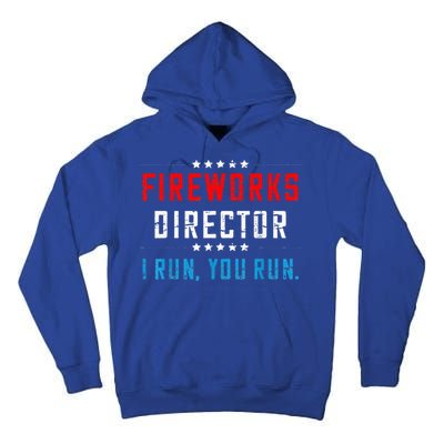 Fireworks Director If I Run You Run Tall Hoodie