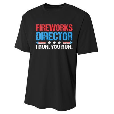 Fireworks Director I Run You Run Funny 4th Of July Performance Sprint T-Shirt