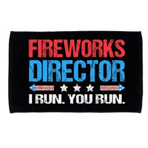 Fireworks Director I Run You Run Funny 4th Of July Microfiber Hand Towel