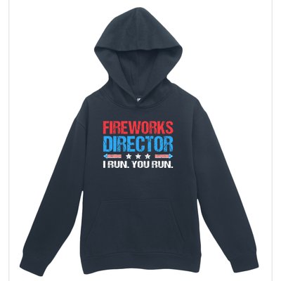 Fireworks Director I Run You Run Funny 4th Of July Urban Pullover Hoodie