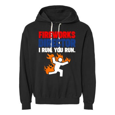Fireworks Director I Run You Run Garment-Dyed Fleece Hoodie