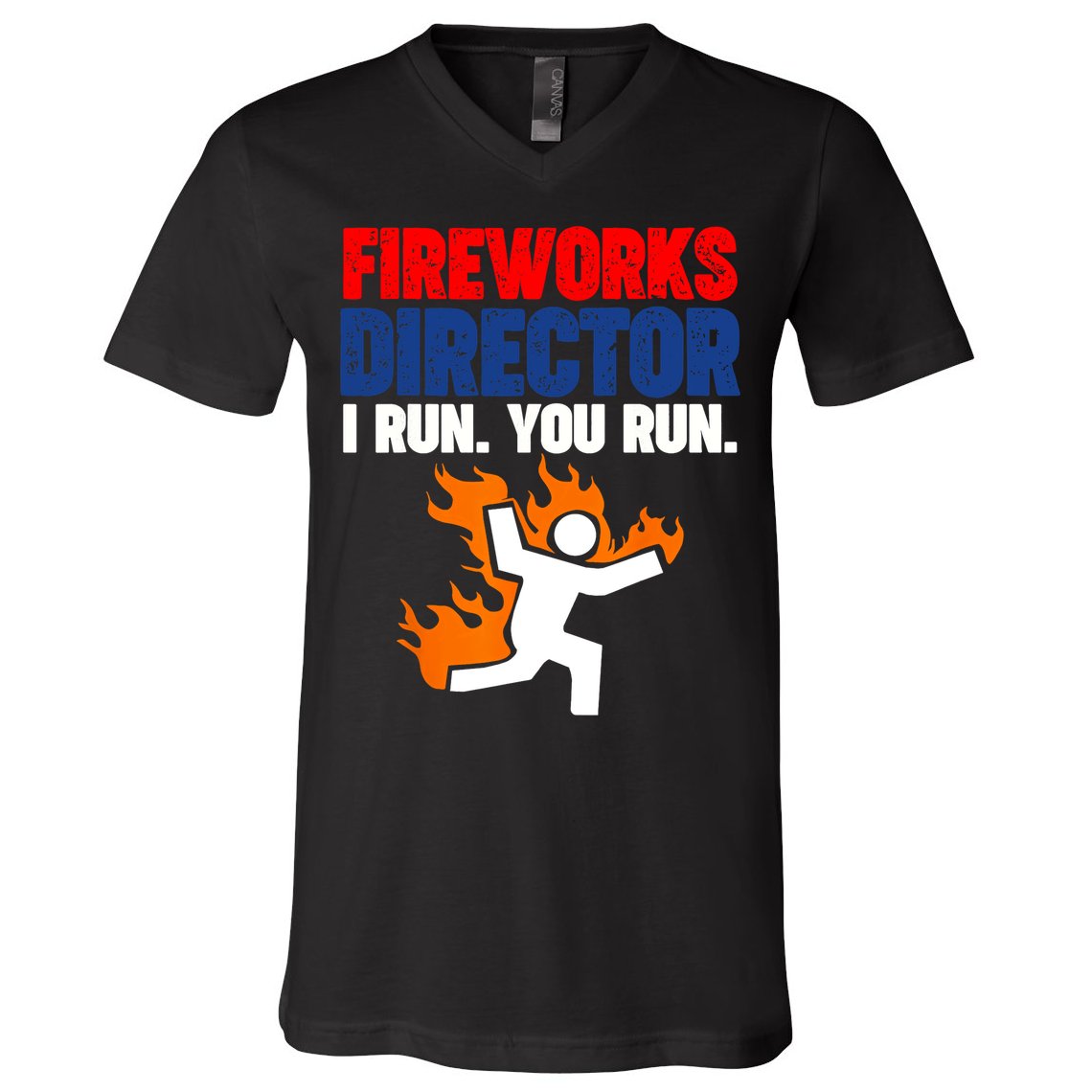 Fireworks Director I Run You Run V-Neck T-Shirt