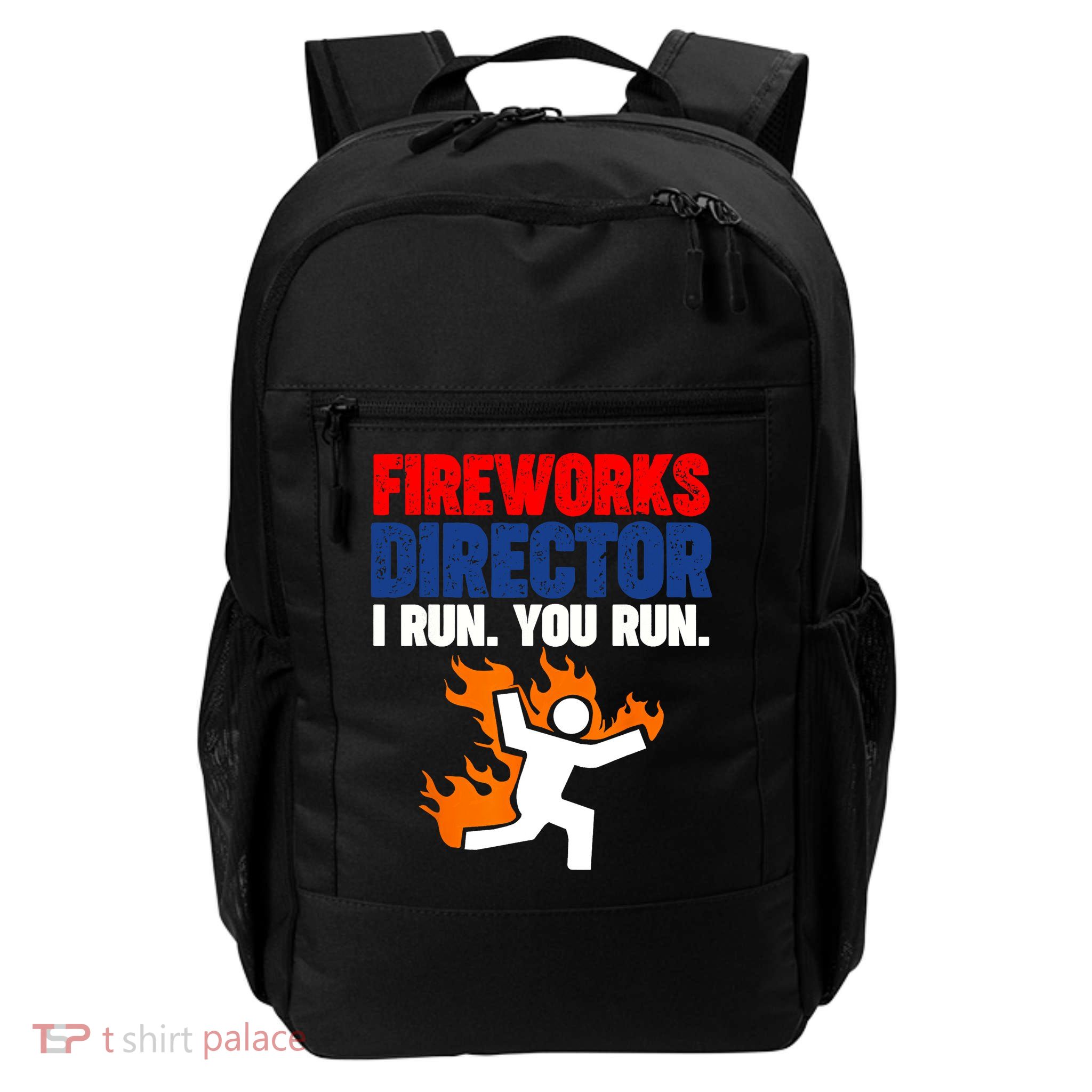 Fireworks Director I Run You Run Backpack