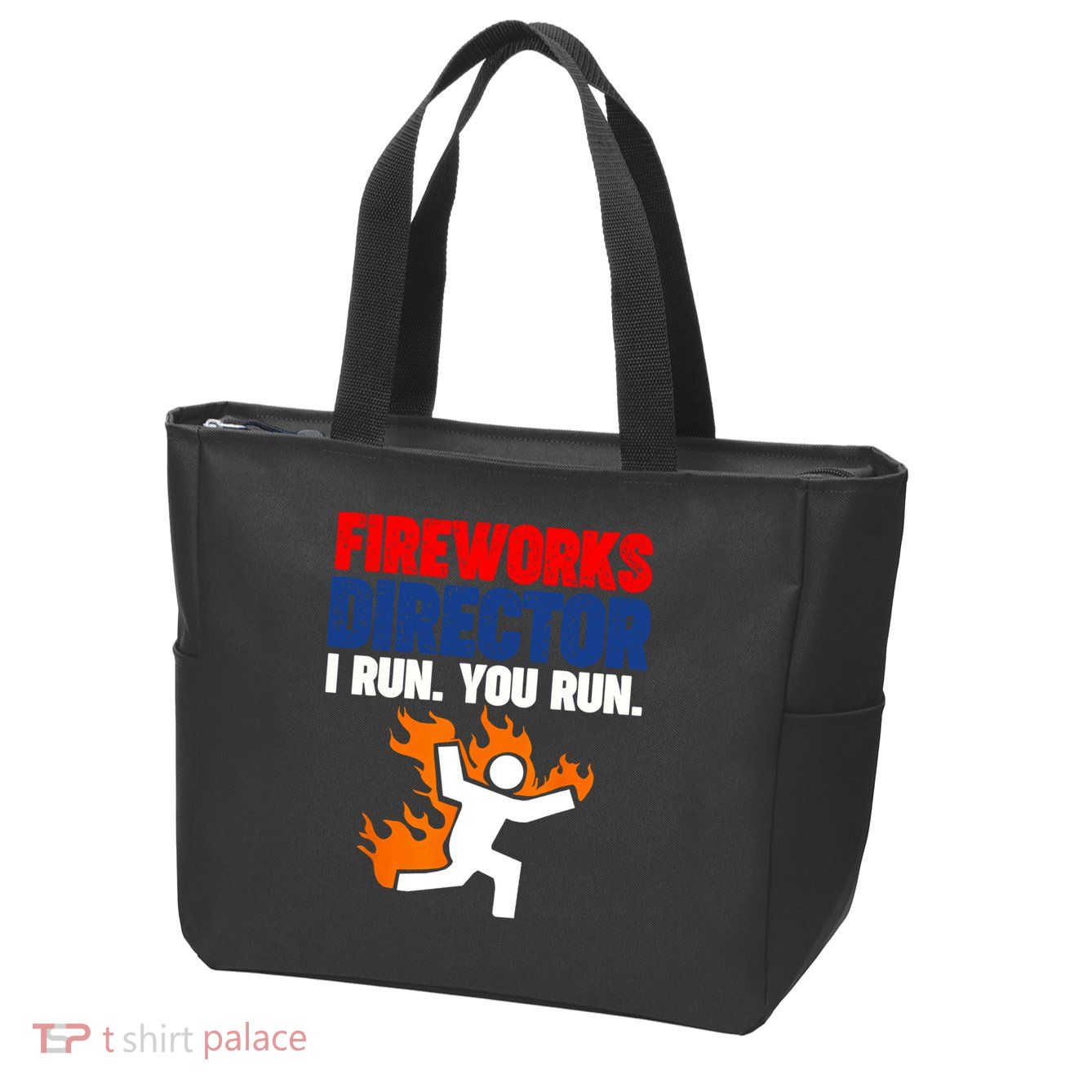 Fireworks Director I Run You Run Zip Tote Bag