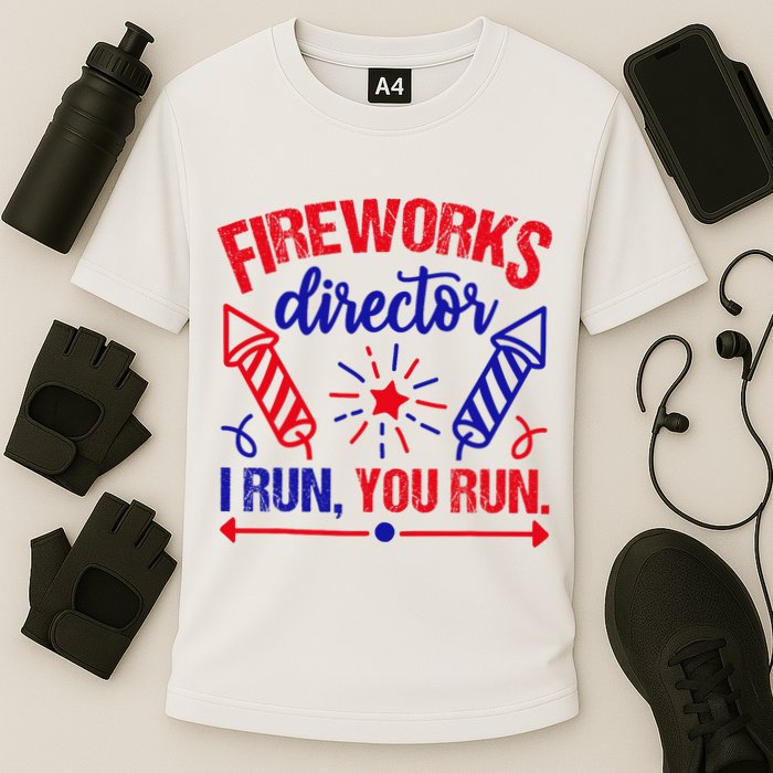 Fireworks Director I Run You Run 4th Of July Usa Performance Shirt