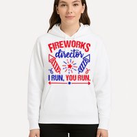 Fireworks Director I Run You Run 4th Of July Usa Hoodie