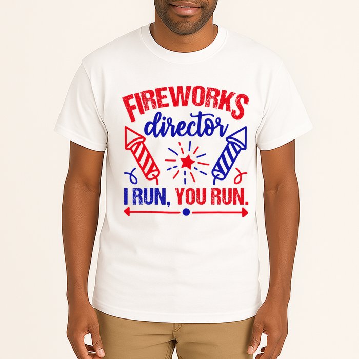 Fireworks Director I Run You Run 4th Of July Usa Tall T-Shirt