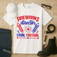 Fireworks Director I Run You Run 4th Of July Usa Tall T-Shirt