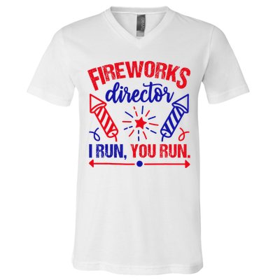 Fireworks Director I Run You Run 4th Of July Usa V-Neck T-Shirt
