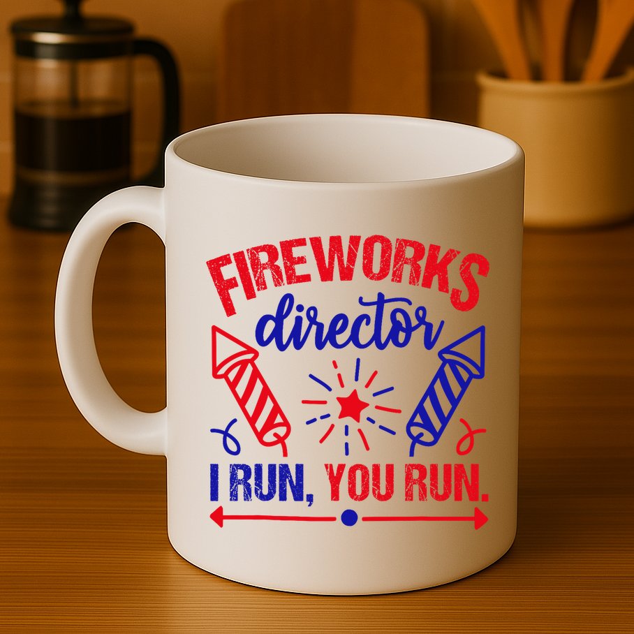 Fireworks Director I Run You Run 4th Of July Usa Mug