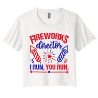 Fireworks Director I Run You Run 4th Of July Usa Crop Top