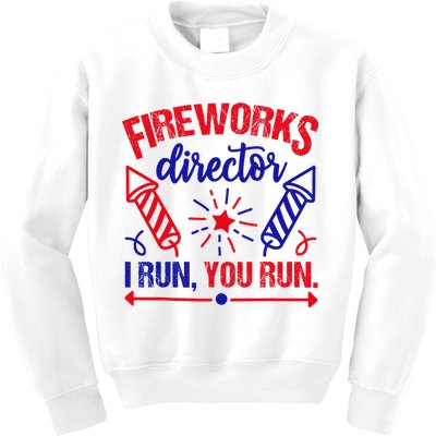 Fireworks Director I Run You Run 4th Of July Usa Kids Sweatshirt