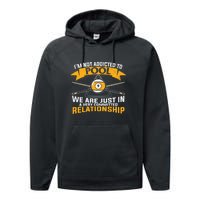 Father's Day I'm Not Addicted To Pool Player Gift For Dad Performance Fleece Hoodie