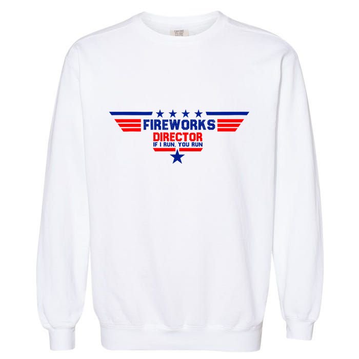 Fireworks Director If I Run You Run Garment-Dyed Sweatshirt