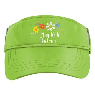 Flowers Drawing I Play With Bacteria Funny 2024 Saying Adult Drive Performance Visor