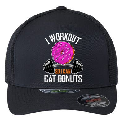 Funny Doughnut I Workout So I Can Eat Donuts Fitness Gym Great Gift Flexfit Unipanel Trucker Cap