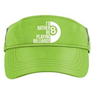 Father's Day I'd Rather Be Playing Billiards Perfect 8 Ball Gift For Dad Adult Drive Performance Visor