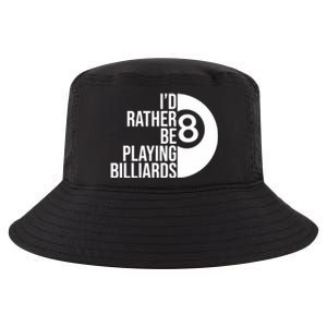 Father's Day I'd Rather Be Playing Billiards Perfect 8 Ball Gift For Dad Cool Comfort Performance Bucket Hat