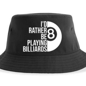 Father's Day I'd Rather Be Playing Billiards Perfect 8 Ball Gift For Dad Sustainable Bucket Hat