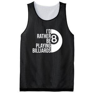 Father's Day I'd Rather Be Playing Billiards Perfect 8 Ball Gift For Dad Mesh Reversible Basketball Jersey Tank