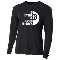 Father's Day I'd Rather Be Playing Billiards Perfect 8 Ball Gift For Dad Cooling Performance Long Sleeve Crew