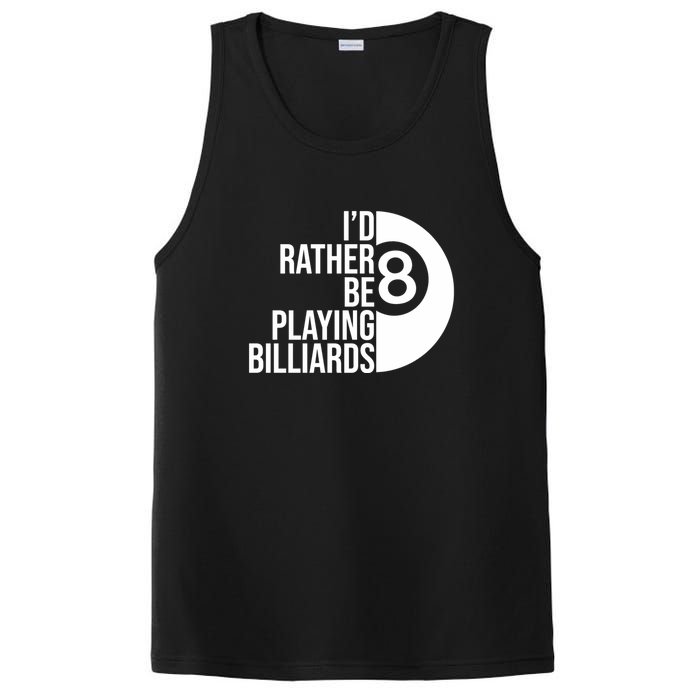 Father's Day I'd Rather Be Playing Billiards Perfect 8 Ball Gift For Dad PosiCharge Competitor Tank