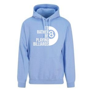 Father's Day I'd Rather Be Playing Billiards Perfect 8 Ball Gift For Dad Unisex Surf Hoodie