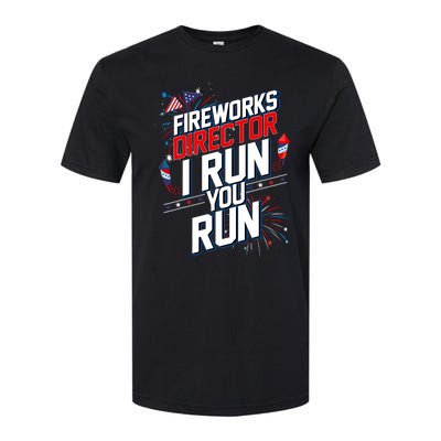 Fireworks Director I Run You Run 4th Of July Independence Softstyle® CVC T-Shirt