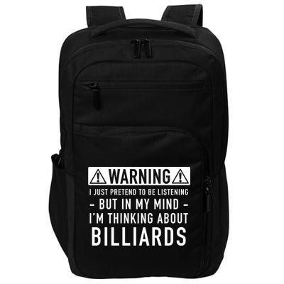 Father's Day I'm Thinking About Billiards Pool Player Gift For Dad Impact Tech Backpack