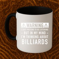Father's Day I'm Thinking About Billiards Pool Player Gift For Dad Mug