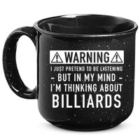 Father's Day I'm Thinking About Billiards Pool Player Gift For Dad 15oz Campfire Ceramic Mug