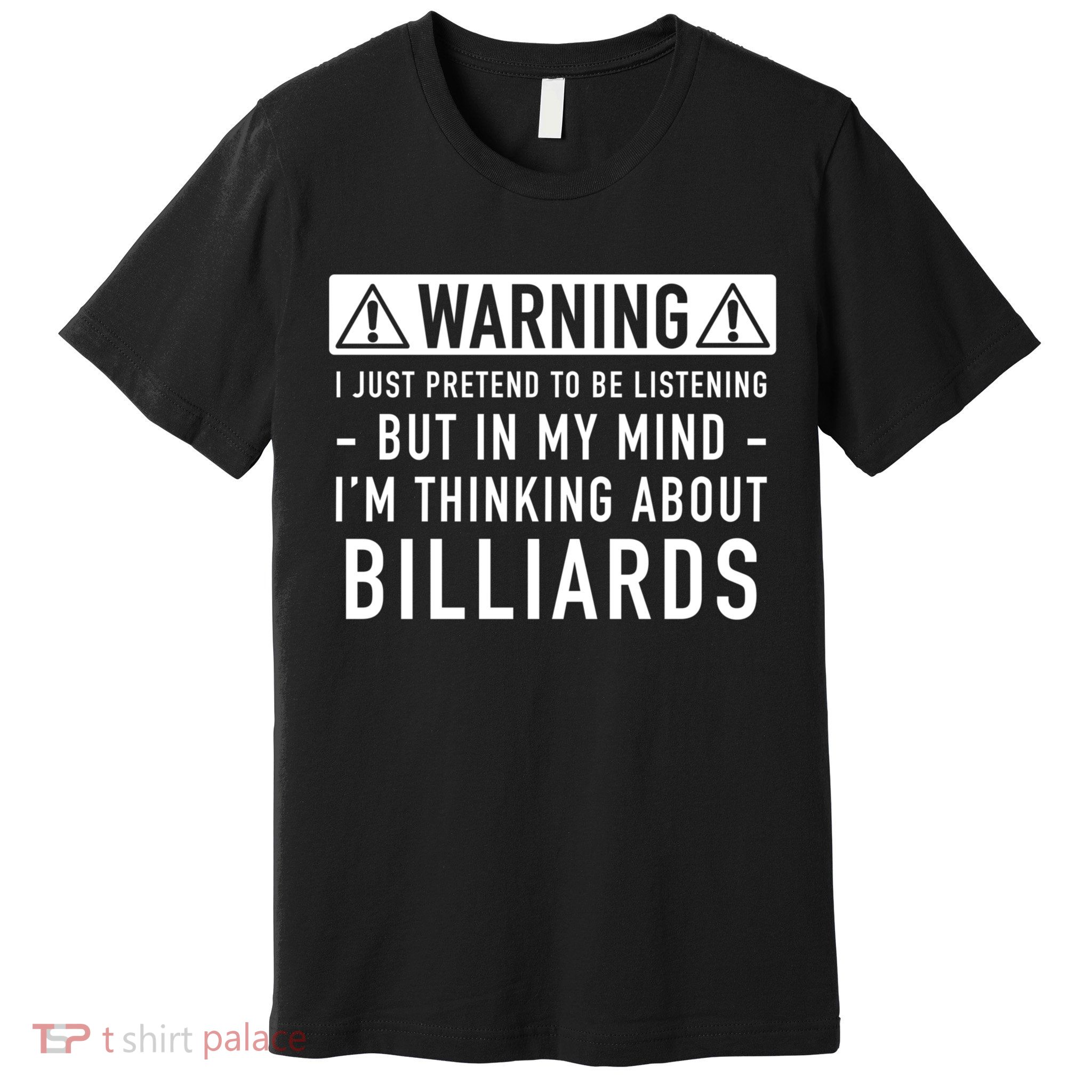 Father's Day I'm Thinking About Billiards Pool Player Gift For Dad Premium T-Shirt