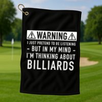 Father's Day I'm Thinking About Billiards Pool Player Gift For Dad Golf Towel