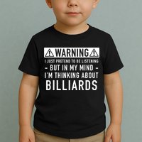 Father's Day I'm Thinking About Billiards Pool Player Gift For Dad Toddler T-Shirt