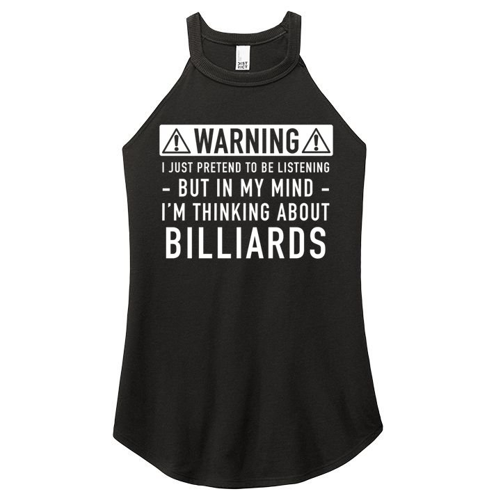 Father's Day I'm Thinking About Billiards Pool Player Gift For Dad Women's Perfect Tri Rocker Tank