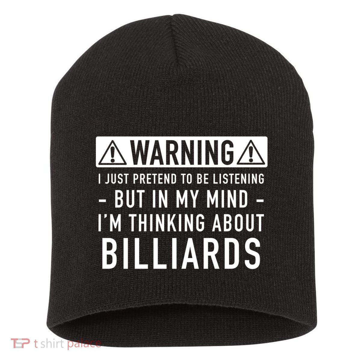 Father's Day I'm Thinking About Billiards Pool Player Gift For Dad Short Acrylic Beanie