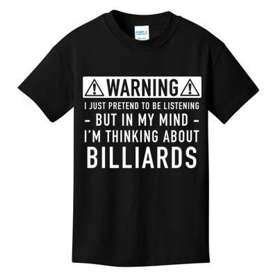 Father's Day I'm Thinking About Billiards Pool Player Gift For Dad Kids T-Shirt