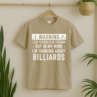 Father's Day I'm Thinking About Billiards Pool Player Gift For Dad T-Shirt