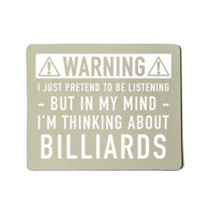 Father's Day I'm Thinking About Billiards Pool Player Gift For Dad Mousepad