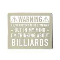 Father's Day I'm Thinking About Billiards Pool Player Gift For Dad Mousepad