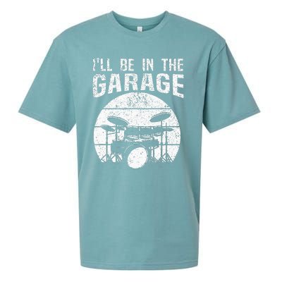 Funny Drummer Ill Be In The Garage Drum Set Drumming Lovers Sueded Cloud Jersey T-Shirt