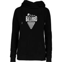 Father's Day I Love Billiards Pool Player Gift For Dad Womens Funnel Neck Pullover Hood