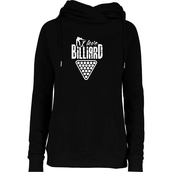 Father's Day I Love Billiards Pool Player Gift For Dad Womens Funnel Neck Pullover Hood