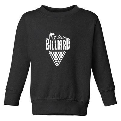 Father's Day I Love Billiards Pool Player Gift For Dad Toddler Sweatshirt