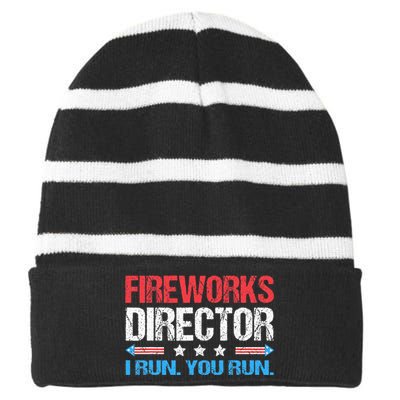 Fireworks Director I Run You Run Funny 4th Of July Striped Beanie with Solid Band